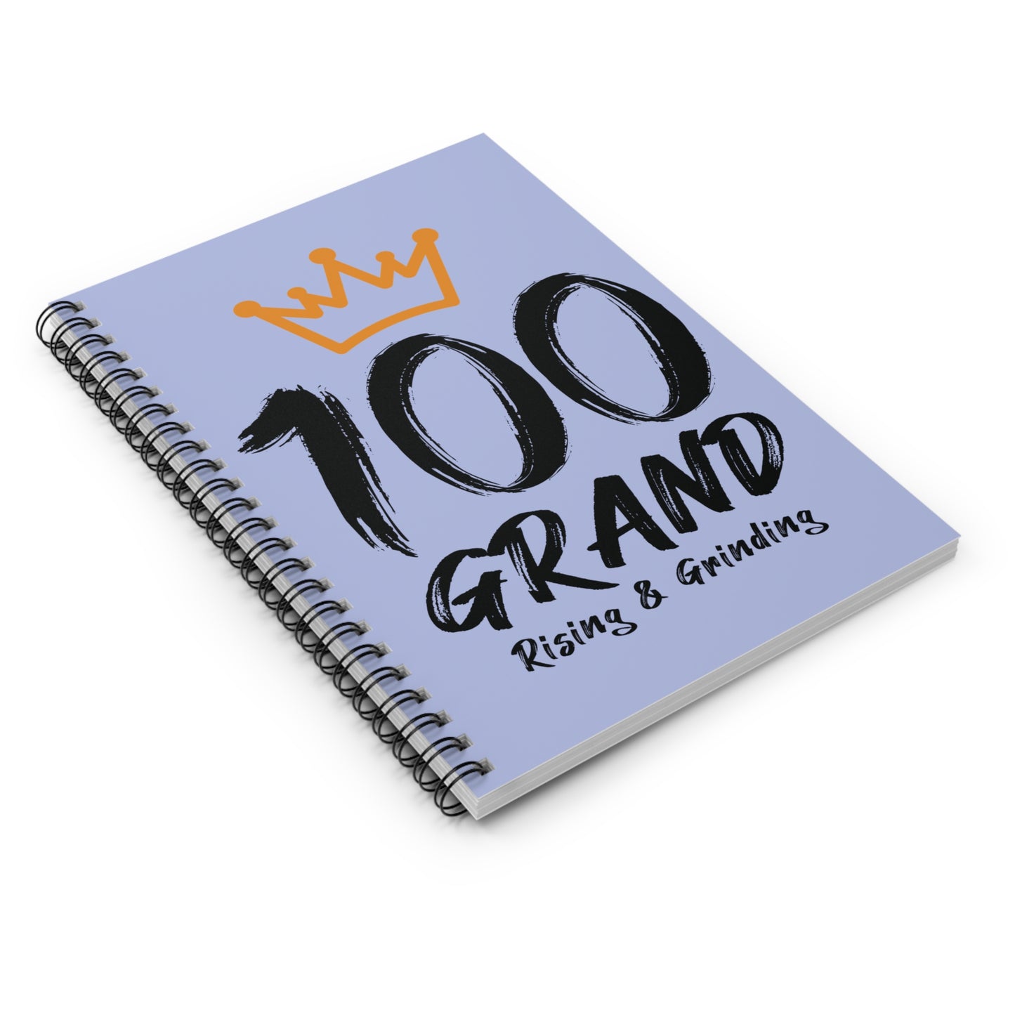 100 Grand Notebook — Rising & Grinding Spiral Journal